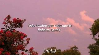 cama y mesa letra- Roberto Carlos (lyrics)