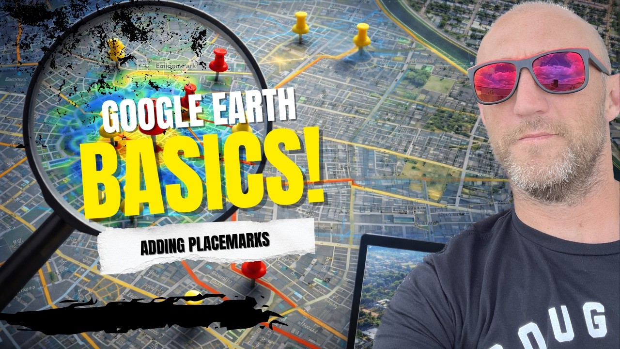 Getting Started with Google Earth Pro - Adding Placemarks