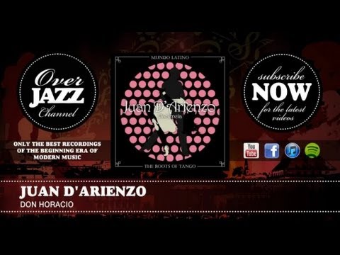 Juan D'arienzo - Don Horacio (1947)