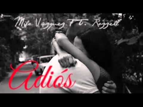 Milo Vazquez - Adiós (Ft. Rozzell)