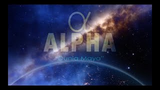 Download lagu ALPHA - DUNIA MAYA mp3