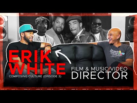 Hollywood Film Director Erik White on Directing Ice Cube + Working with Biggie & Sean Combs (Diddy)