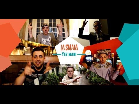 Yes Mani - La Smala