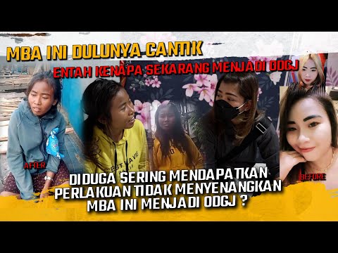 MBA INI DULUNYA CANTIK ENTAH KENAPA MENJADI ODGJ ? | PRATIWI NOVIYANTHI