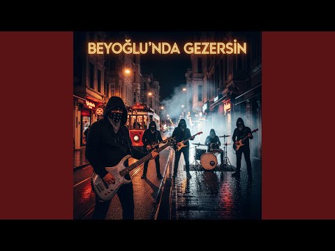 Beyoğlu'nda Gezersin (Rock Cover)