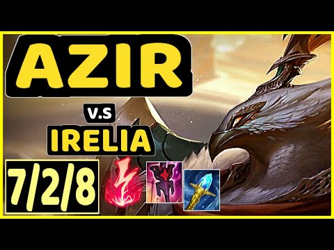 KAMI (AZIR) vs IRELIA - 7/2/8 KDA MID GAMEPLAY - BR Ranked GRANDMASTER