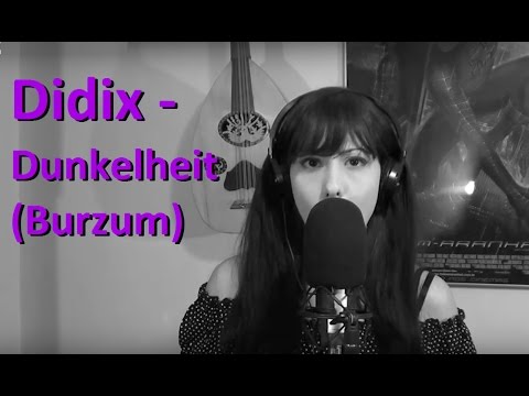 Didix - Dunkelheit (Burzum)