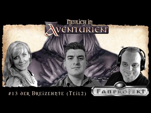 Neulich in Aventurien #13 - Der Dreizehnte (Teil2)