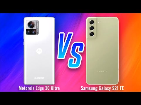 Motorola Edge 30 Ultra ⚡ vs ⚡ Samsung Galaxy S21 FE Full Comparison