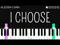 Alessia Cara - I Choose (From The Netflix Original Film The Willoughbys) | EASY Piano Tutorial