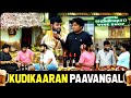 Kudikaaran Paavangal Parithabangal