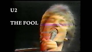 U2 - The Fool (Irish TV RTE 1978)