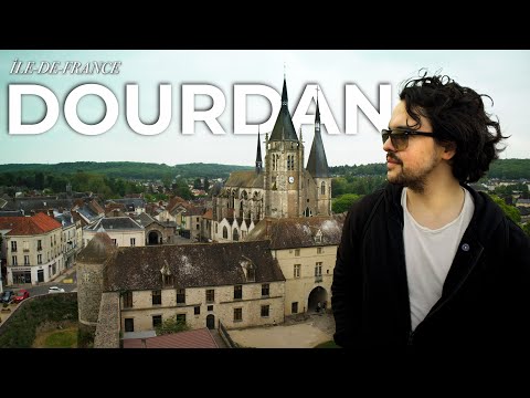 DOURDAN: Royal Fortress of Philippe Auguste - Medieval Stronghold Near Paris