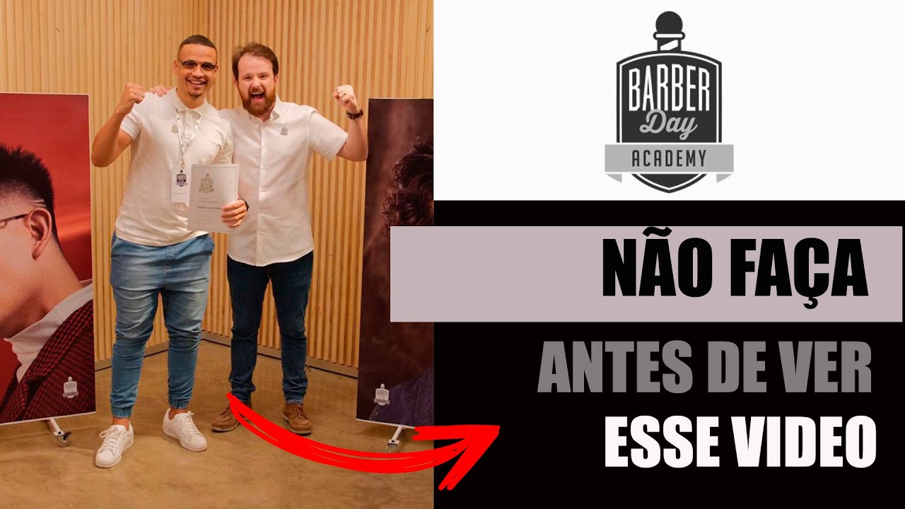 NÃO FAÇA O BARBER DAY ACADEMY 😡👎 ! ANTES DE VER ESSE VIDEO !