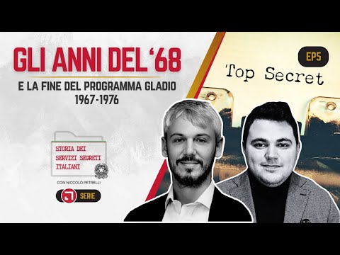 Anni del '68 e Fine del Programma Gladio | Storia dei Servizi Segreti Italiani | EP5 N. Petrelli