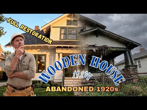 I Bought an ABANDONED 1920s House and FULLY RESTORED It #HouseRestoration#FullRestoration