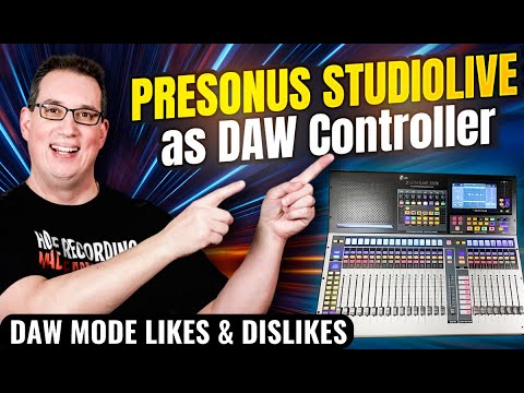 PreSonus StudioLive Digital Mixer | DAW Mode Likes & Dislikes