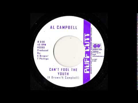 7" Al Campbell/Bigga Morrison - Cant Fool The Youth/Kodjo