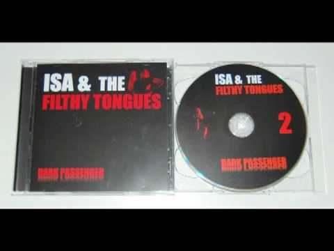 Isa & The Filthy Tongues - Jim's Killer