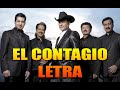 EL CONTAGIO (LETRA)