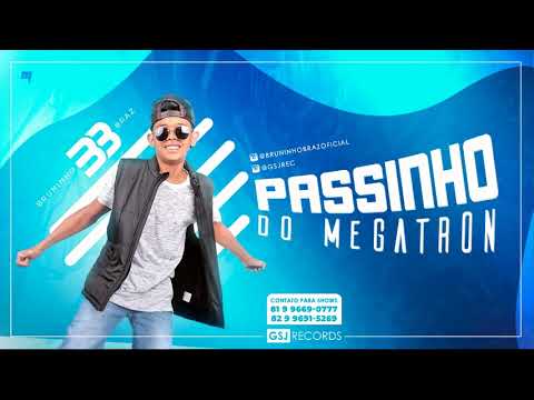 Bruninho Braz - Passinho do Megatron - Música Nova