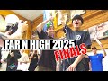 Far N High - 2025 - FINALS