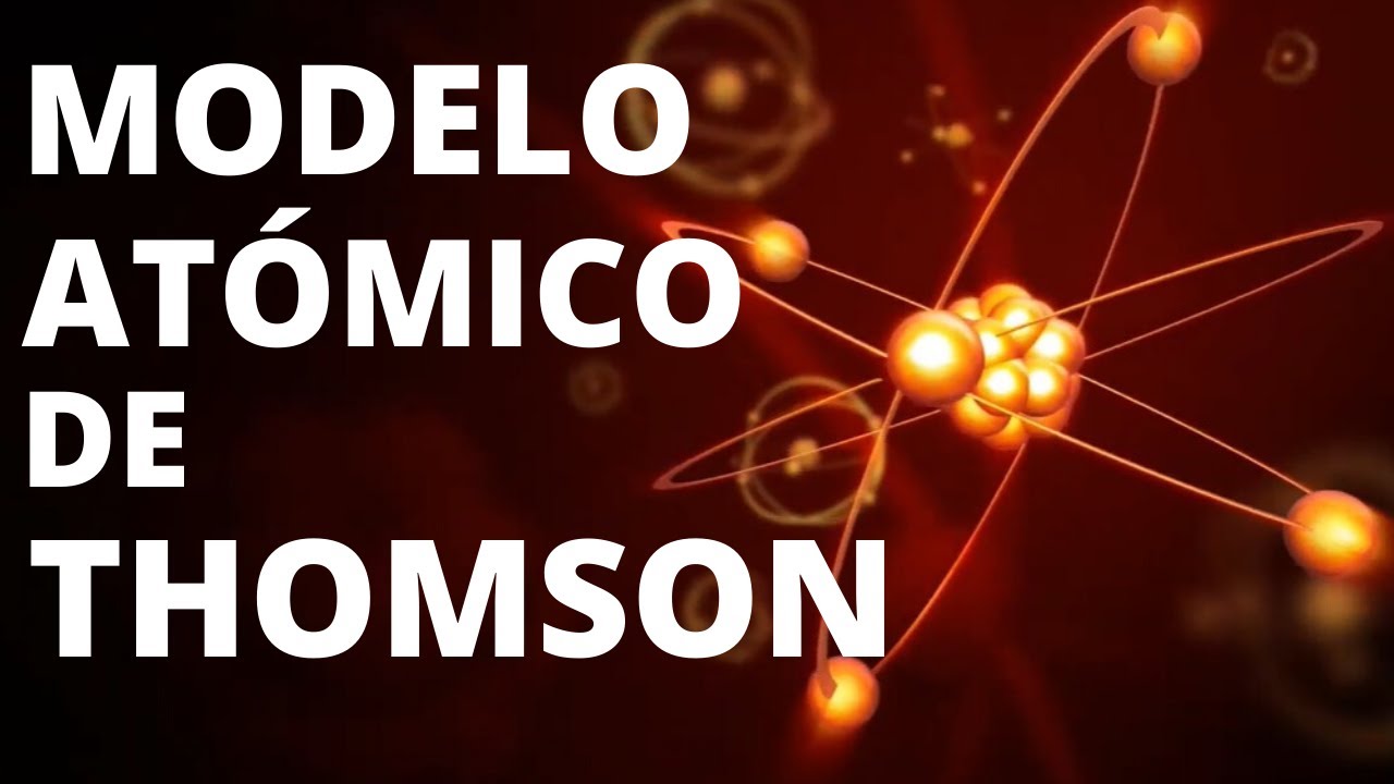 What is Thomson's atomic model and what are its postulates? Characteristics and limitations⚛️