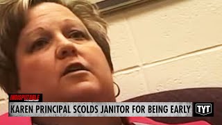 Karen Principal Scolds Janitor For Being Early