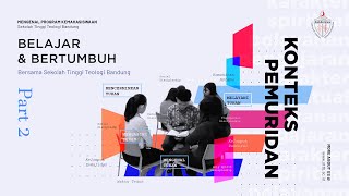 Bagian 2: Belajar & Bertumbuh di STTB