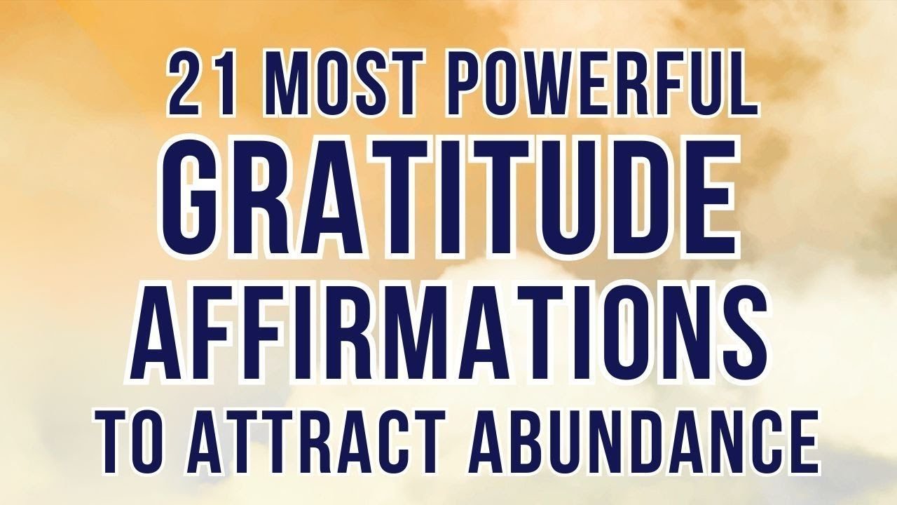 Gratitude Affirmations to Attract Abundance: Manifest Wealth, Love, & Happiness