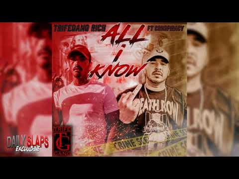 Trifegang Rich feat. Conspiracy - All I Know (Exclusive Audio)