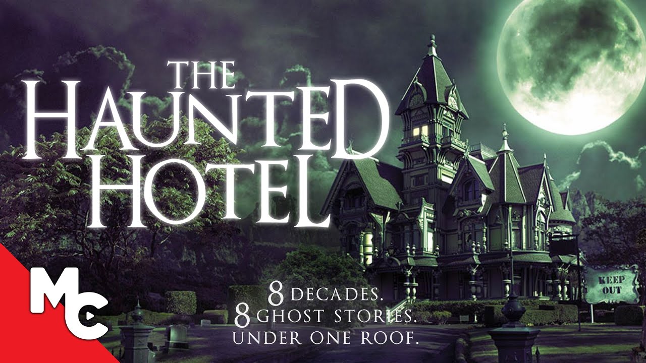 The Haunted Hotel (2021)