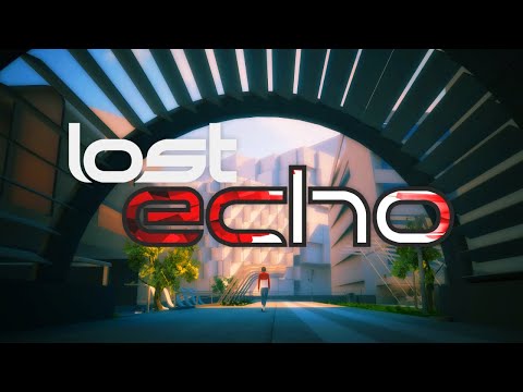 Lost Echo Video