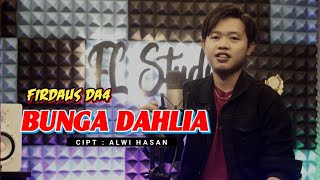 Download lagu BUNGA DAHLIA ||FIRDAUS DA4 mp3 Download lagu BUNGA DAHLIA ||FIRDAUS DA4 mp3