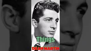 Dean Martin-Things with lyrics