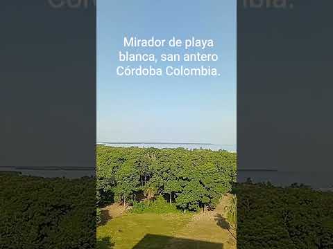 mirador de playa blanca san antero Córdoba Colombia.