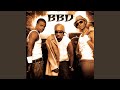 Since I Blew - Bell Biv DeVoe - Topic Since I Blew
