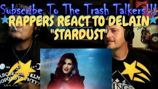 Rappers React To Delain &quot;Stardust&quot;!!!