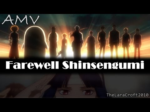 [AMV] Farewell Shinsengumi // Gintama
