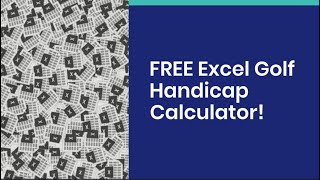 Free Excel Golf Handicap Calculator