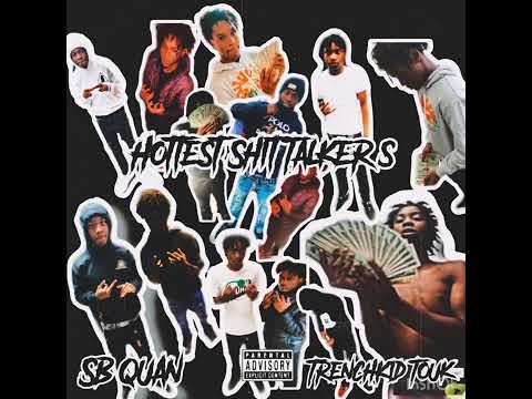 TrenchKid Touk x Sb Quan - What Opps?