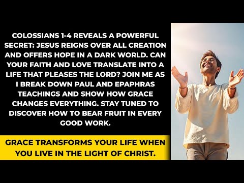 NIV - Day: 346 - Passage: Colossians 1-4