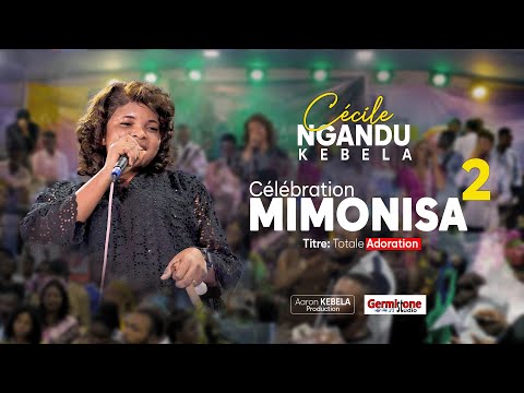 MIMONISA 2_Concert Live_Cécile Ngandu Kebela_Totale Adoration