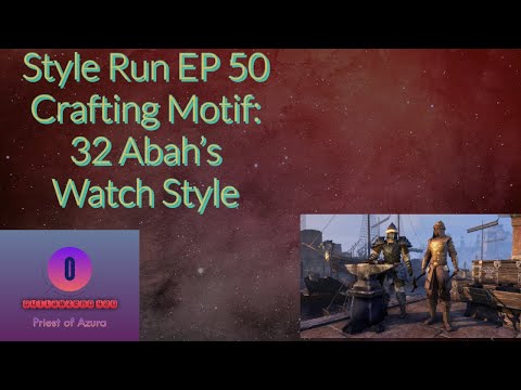 Style Run EP 50 Crafting Motif: 32 Abah's Watch Style