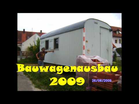 Rückblick: Wie ich unseren Bauwagen 2009 ausbaue:)