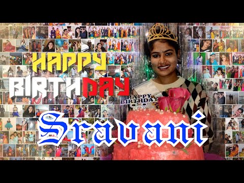 Sravani Birthday wishes from her Lovely Family and Friends 2021