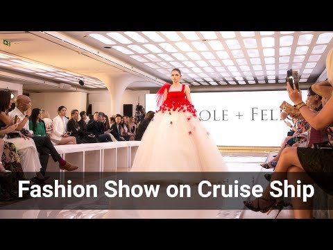 Arab Fashion Week 2018 – Nicole + Felicia (Fashion Show on Cruise Ship)