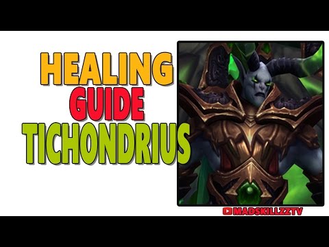 HEALING GUIDE: TICHONDRIUS