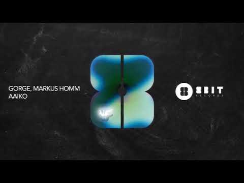 Gorge & Markus Homm - Aiko