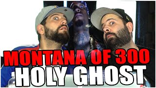 MR.300 IS HERE FOR THE BARS!! Music Reaction | Montana of 300 - Holy Ghost
